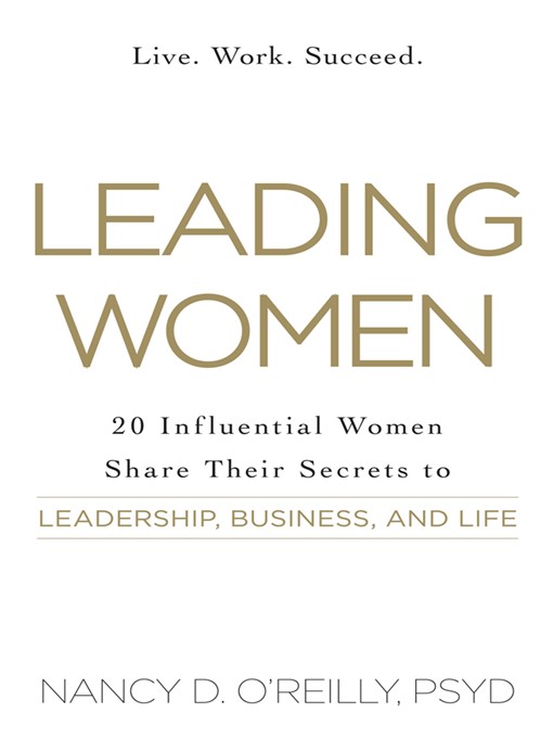 Title details for Leading Women by Nancy D. O'Reilly - Available